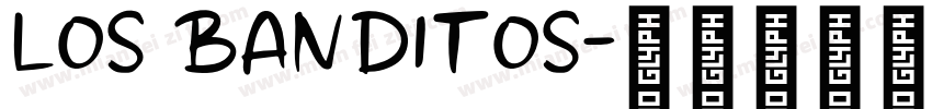 Los Banditos字体转换
